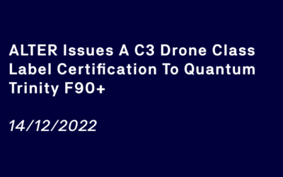 ALTER issues a C3 drone class label certification to Quantum Trinity F90+